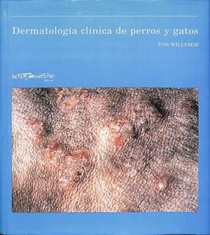 DERMATOLOGIA CLINICA DE PERROS Y GATOS | TON WILLEMSE