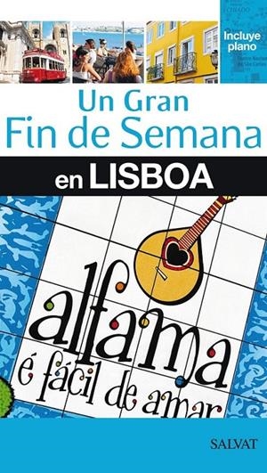 UN GRAN FIN DE SEMANA EN LISBOA | VV. AA.