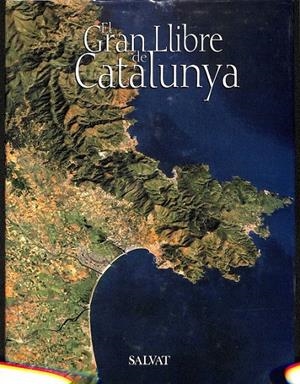 EL GRAN LLIBRE DE CATALUNYA (CATALÁN) | SÁNCHEZ RUIZ, PACO / MARTÍNEZ EDO, XAVIER / TOLOSA PLANET, LLUÍS
