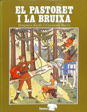 EL PASTORET I LA BRUIXA (CATALÁN) | LEANDER, RICHARD