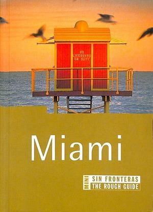 MIAMI Y LOS CAYOS DE FLORIDA | CHILCOAT, LORETTA