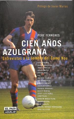CIEN AÑOS AZULGRANAS | FERRERES SERRANO, PERE