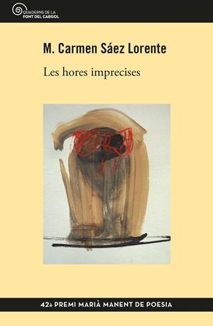 LES HORES IMPRECISES | SÁEZ LORENTE , M. CARMEN