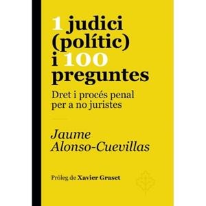 1 JUDICI (POLÍTIC) I 100 PREGUNTES  (CATALÁN) | ALONSO-CUEVILLAS, JAUME