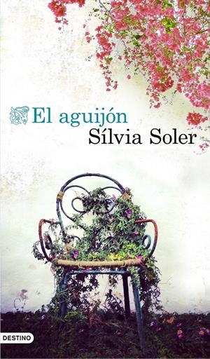EL AGUIJÓN  | SOLER, SÍLVIA