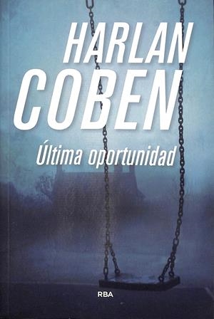 ÚLTIMA OPORTUNIDAD | COBEN , HARLAN