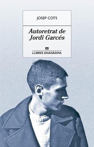 AUTORETRAT DE JORDI GARCÉS (CATALÁN) | COTS, JOSEP