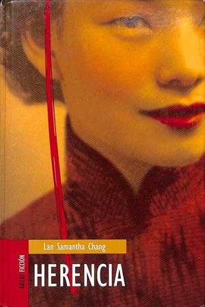 HERENCIA | CHANG, LAN SAMANTHA