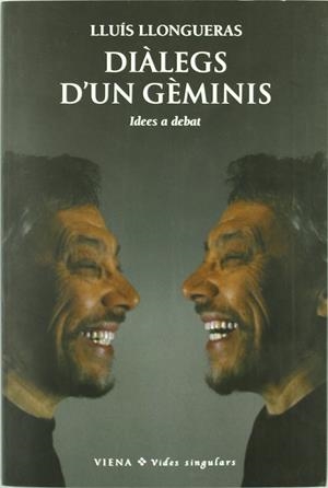 DIÀLEGS D'UN GÈMINIS (CATALÁN) | LLONGUERAS, LLUÍS