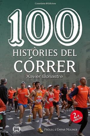 100 HISTÒRIES DEL CÓRRER (CATALÁN) | BONASTRE I THIÓ, XAVIER