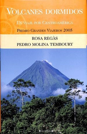 VOLCANES DORMIDOS - UN RECORRIDO POR CENTROAMERICA | REGAS / MOLINA TEMBOURY
