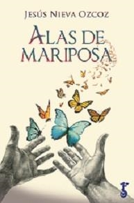 ALAS DE MARIPOSA | NIEVA OZCOZ, JESÚS