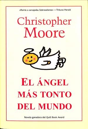 EL ANGEL MAS TONTO DEL MUNDO | CHRISTOPHER MOORE