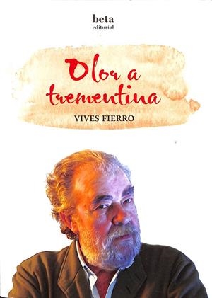 OLOR A TREMENTINA (CATALÁN) | VIVES FIERRO