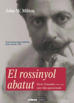 EL ROSSINYOL ABATUT  (CATALÁN) | MILTON, JOHN W.