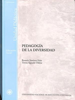 PEDAGOGÍA DE LA DIVERSIDAD | JIMÉNEZ FRÍAS, ROSARIO / AGUADO ODINA, MARÍA TERESA