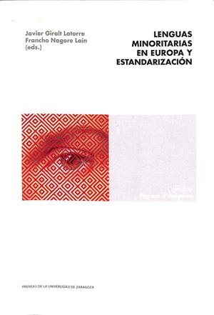 LENGUAS MINORITARIAS EN EUROPA Y ESTANDARIZACIÓN | AAVV