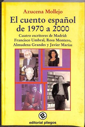 EL CUENTO ESPAÑOL DE 1970 A 2000 | MOLLEJO, AZUCENA