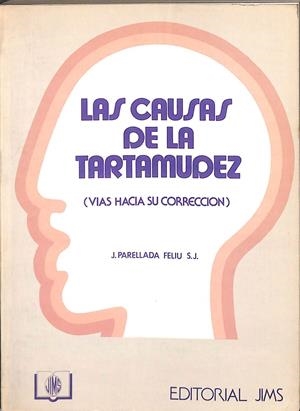 LAS CAUSAS DE LA TARTAMUDEZ | PARELLADA FELIU, JOSÉ