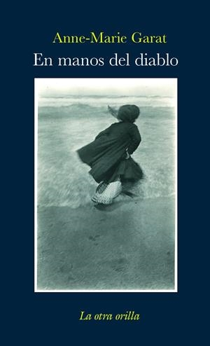 EN MANOS DEL DIABLO | ANNE-MARIE GARAT