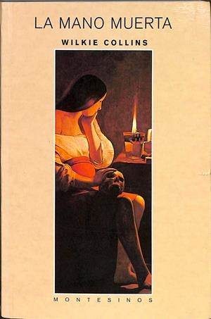 LA MANO MUERTA | COLLINS, WILKIE