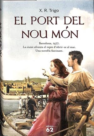 EL PORT DEL NOU MÓN (CATALÁN) | TRIGO, XULIO RICARDO