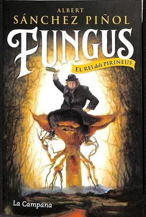 FUNGUS (CATALÁN) | SÁNCHEZ PIÑOL, ALBERT