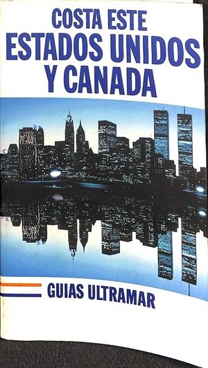 COSTA ESTE ESTADOS UNIDOS Y CANADÁ | V.V.A.