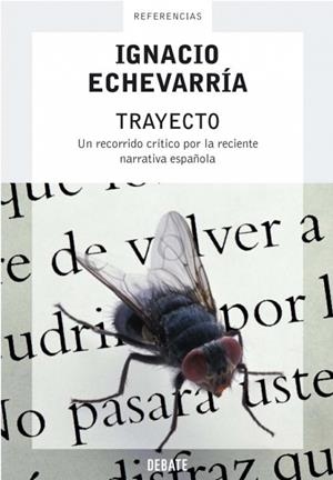 TRAYECTO | ECHEVARRÍA, IGNACIO