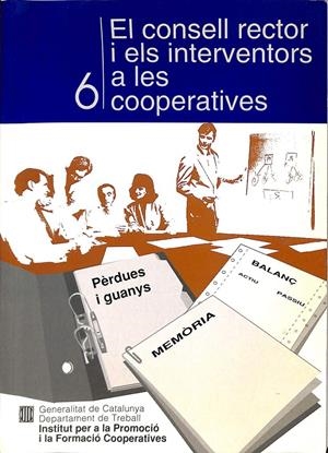 EL CONSELL RECTOR I ELS INTERVENTORS A LES COOPERATIVES  (CATALÁN) | V.V.A.
