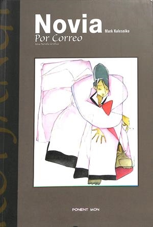 NOVIA POR CORREO | MARK KALESNIKO