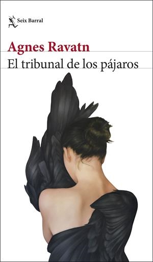 EL TRIBUNAL DE LOS PÁJAROS | RAVATN, AGNES
