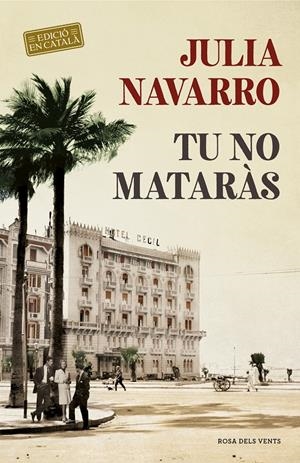 TU NO MATARÀS (CATALÁN) | NAVARRO, JULIA