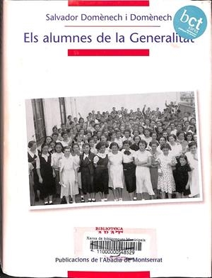ELS ALUMNES DE LA GENERALITAT  (CATALÁN) | SALVADOR DOMÃ¨NECH I DOMÃ¨NECH