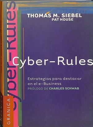 CYBER  RULES | SIEBEL, THOMAS M.