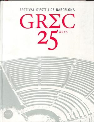 GREC 25 ANYS (CATALÁN) | ES000000AJUNTAMENT DE BARCE