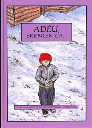 ADÉU SREBRENICA...  (CATALÁN) | V.V.A