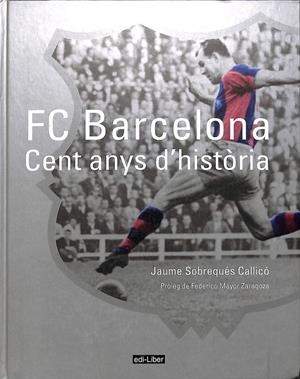 FC BARCELONA  | SOBREQUÉS I CALLICÓ, JAUME