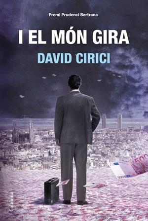 I EL MÓN GIRA  (CATALÁN) | CIRICI, DAVID