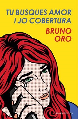 TU BUSQUES AMOR I JO COBERTURA  (CATALÁN) | ORO BRUNO