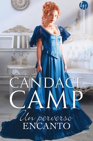 UN PERVERSO ENCANTO | CAMP, CANDACE