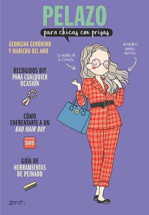 PELAZO PARA CHICAS CON PRISAS | GERÓNIMO, GEORGINA / AMO, MARICHU DEL
