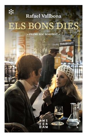ELS BONS DIES  (CATALÁN) | VALLBONA I SALLENT, RAFAEL