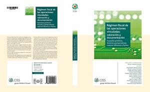 RÉGIMEN FISCAL DE LAS OPERACIONES VINCULADAS: VALORACIÓN Y DOCUMENTACIÓN | CARMONA FERNÁNDEZ, NÉSTOR