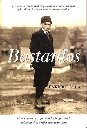 BASTARDOS | VILA TORRES, ENRIQUE JESÚS