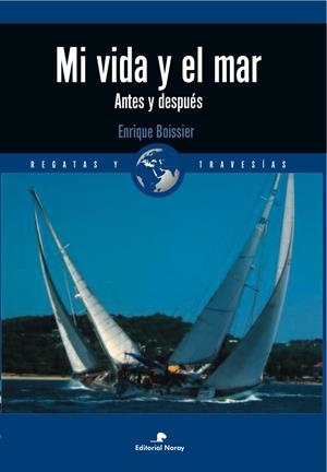 MI VIDA Y EL MAR | BOISSIER PÉREZ, ENRIQUE