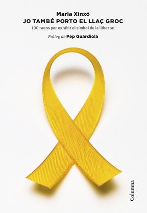 JO TAMBÉ PORTO EL LLAÇ GROC (CATALÁN) | XINXÓ MORERA, MARIA