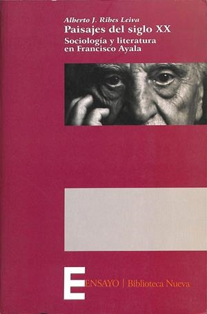 PAISAJES DEL SIGLO XX | RIVES LEIVA, ALBERTO JAVIER