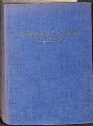 ALOJAMIENTOS Y MANEJO DE LAS AVES  | V.V.A