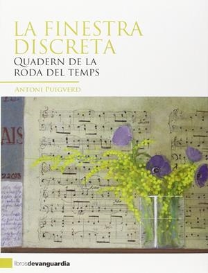 LA FINESTRA DISCRETA (CATALÁN) | ANTONI PUIGVERD ROMAGUERA